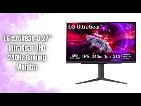 LG 27GR83Q-B Review | UltraGear 240Hz QHD Gaming Monitor BEAST!