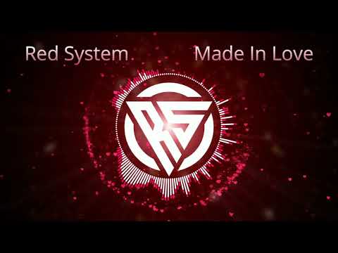 Red System - Made In Love (new eurodisco 2020)