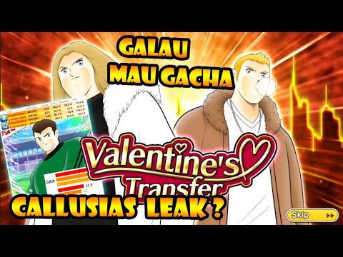 HAAS & CHRISTIANSEN VALENTINE? Bocoran Stats CALLUSIAS DC "Leak" | Captain Tsubasa Dream Team
