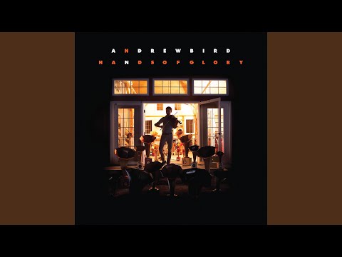 Something Biblical - Andrew Bird