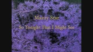 Mazzy Star - Five String Serenade video