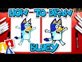 How To Draw Bluey