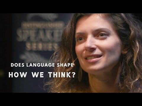 Lera Boroditsky on language and the way we think