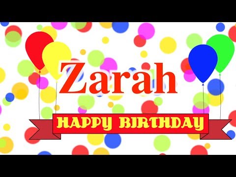 Happy Birthday Zarah Song