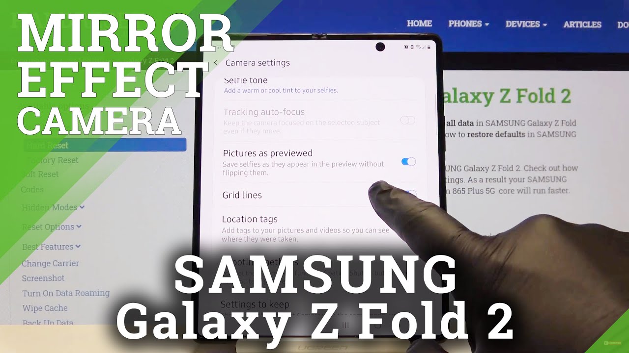 SAMSUNG Galaxy Z Fold 2 Camera Settings & Mirror Effect