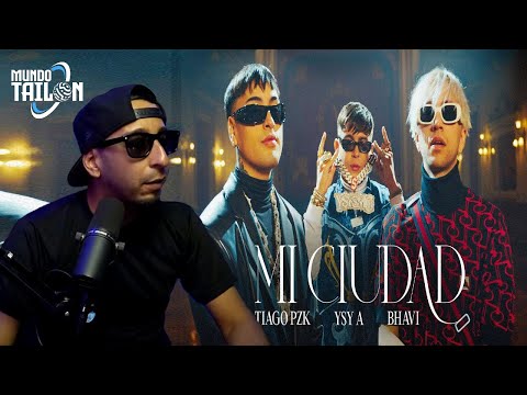 MI CUIDAD (REACCION) - YSY A x BHAVI ft. TIAGO PZK