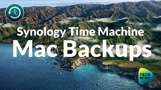 Synology Time Machine Mac Backups (Easy Setup)