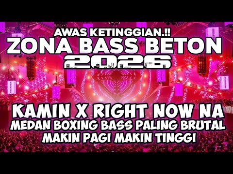 MEDAN BOXING !! DJ KAMIN X RIGHT NOW | JUNGLE DUTCH FULL BASS BETON TERBARU 2026.
