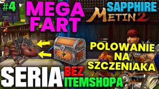 Miniaturka - METIN2 Sapphire - BEZ IS'a DO 120 #4 - MEGA FART, WYKLUCZENIE Z EVENTÓW