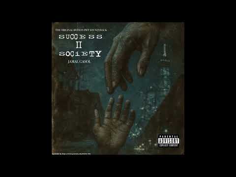 Jamal Gasol "Success II Society"