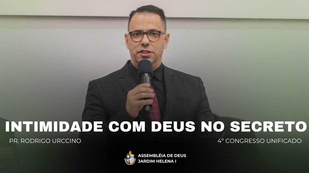 INTIMIDADE COM DEUS NO SECRETO | PR. RODRIGO URCCINO