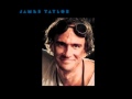 James Taylor - Believe it or not