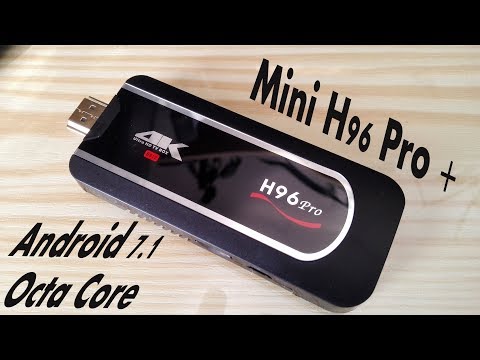 Mini H96 Pro + Android 7.1 TV Box Amlogic S912 Octa Core CZ Unboxing
