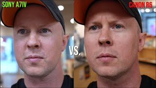Testing a Canon R6 vs Sony a7iv at the Store. Help Me Choose One?