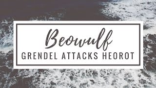 Beowulf: Grendel Attacks Heorot (2)