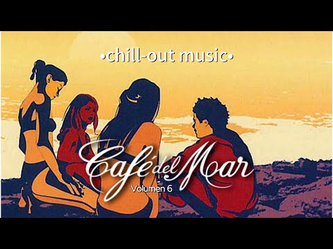 🌅Café del Mar Volumen 6 (1999) | Full Album HQ Remastered | No Ads | Ultimate Chillout Vibes