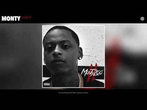 Monty - Lost It (Audio)