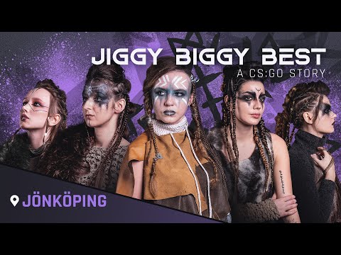 Jiggy Biggy Best A CS:GO Story: Jönköping