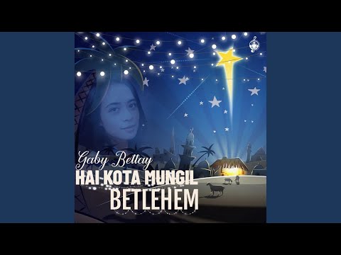 Hai Kota Mungil Betlehem