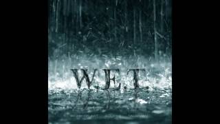 W E T  - &quot;My Everything&quot; (w/lyrics in description)