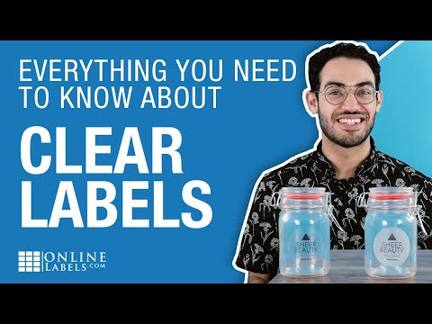 Getting the Most out of Your Clear Labels