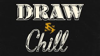 🔴 Draw & Chill Night Session