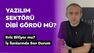 Yazılım Sektöründe Dip Görüldü mü? Veriler Ne Söylüyor?