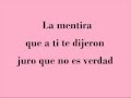 Intocable - La Mentira (Letra)