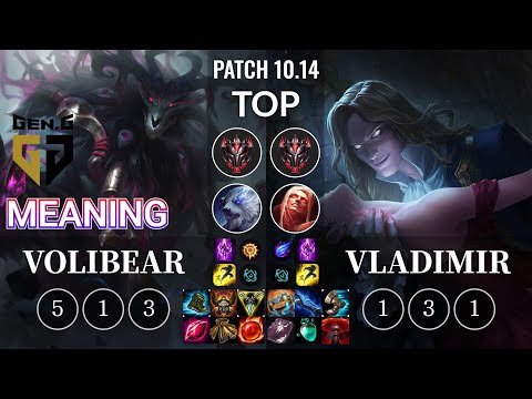 GEN Meaning Volibear vs Vladimir Top - KR Patch 10.14