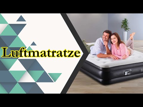 〉〉〉 Luftmatratze Test | Luftmatratzen Vergleich 2023