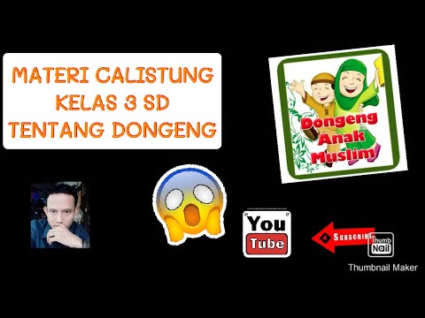 Materi Calistung Kelas 3 (DONGENG)