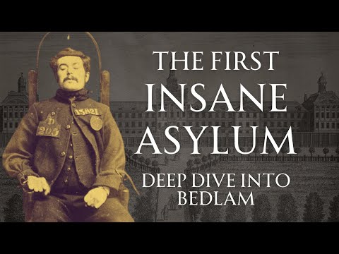Bedlam, History's First Insane Asylum | Human Voiced, No Ads