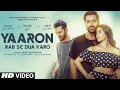 Yaaron Rab Se Dua Karo Akhil S Khatija I Gaurav C Meet Bros Rashmi Virag Ashish P Bhushan Kumar
