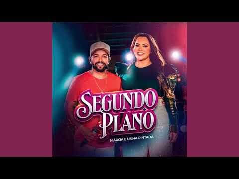 Márcia Fellipe e Unha Pintada Segundo Plano