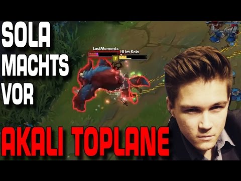 LoL: Sola machts vor - Tanky Akali Toplane [Analyse/Guide]