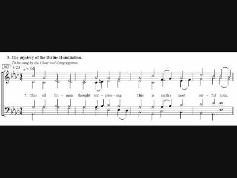 6. Mystery of the Divine Humiliation (Cross of Jesus-Hymn) -  The Crucifixion - Stainer