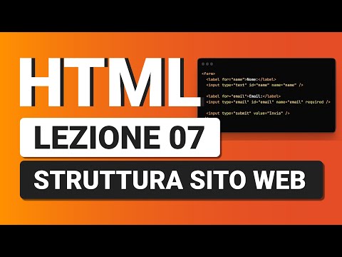 HTML5 Tutorial Italiano 07 - La Struttura di un sito web