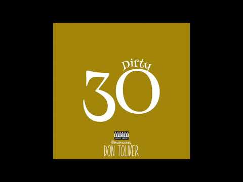 Don Toliver - Dirty 30