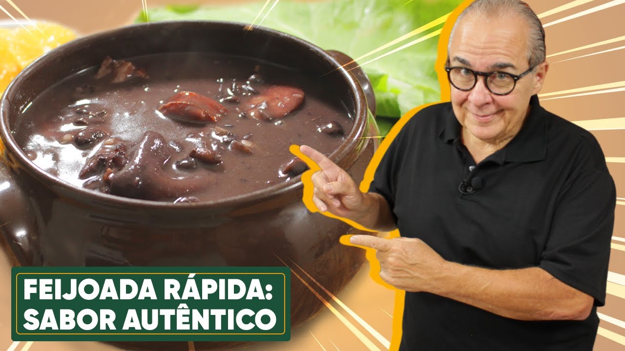 FEIJOADA COMPLETA EM MENOS DE 01 HORA: SIM, É POSSÍVEL!
