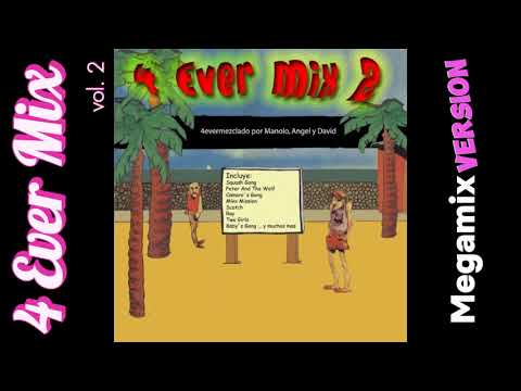 4 EVER MIX  VOL. 2  (megmix version)  by Manolo, David & Ange  (Italo Disco )