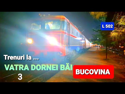 BUCOVINA / Trenuri la VATRA DORNEI (3) / L 502