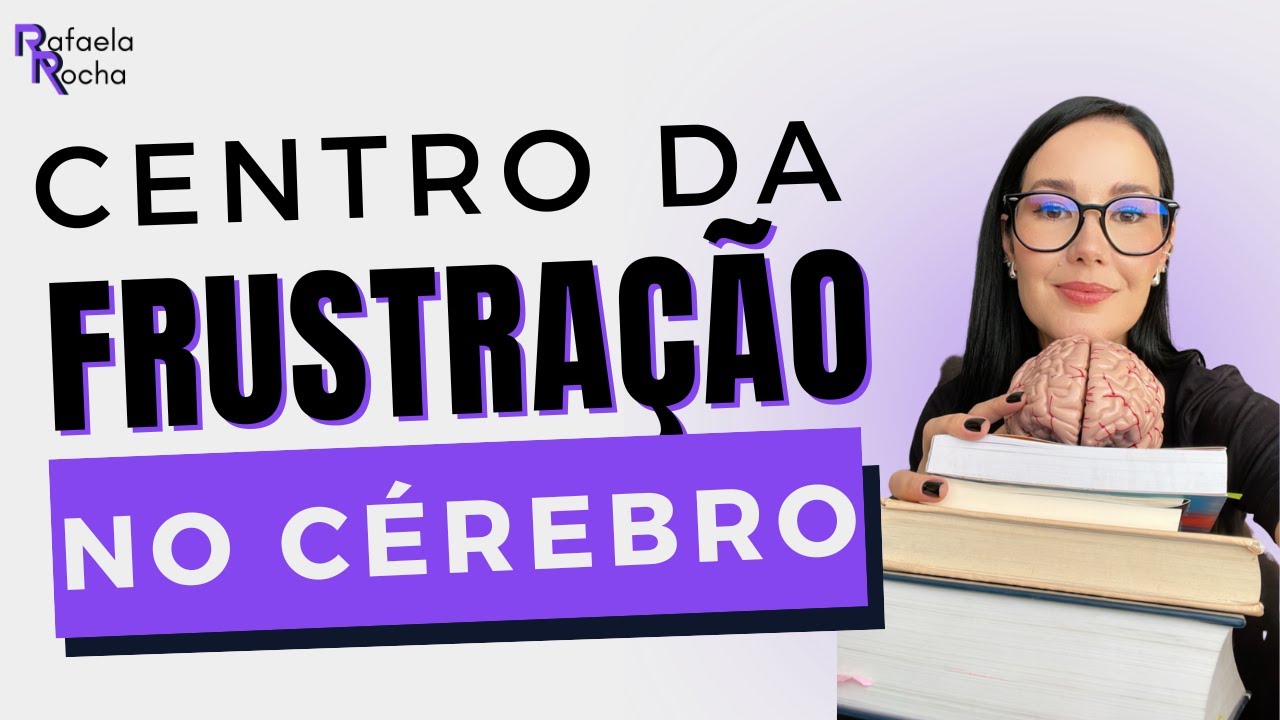 Habenulas: O Mecanismo Cerebral por Trás da Frustração