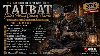 Download lagu 😭 AIR MATA DI SEPERTIGA MALAM | Lagu Taubat Paling Menyentuh Hati 2026 | Blues Slow Rock  Religi mp3