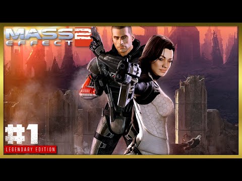 Mass Effect 2 - Out Of The Ashes! (Legendary Edition Walkthrough Part 1)