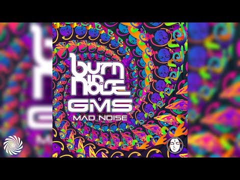 GMS, Burn In Noise - Mad Noise