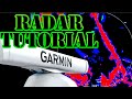 Garmin Marine Marine Radar Tutorial