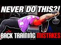 NEVER do THIS Back Training Mistake?! (INSTEAD DO THIS NOW)