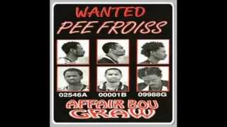 Pee Froiss - Rakk Ndaw