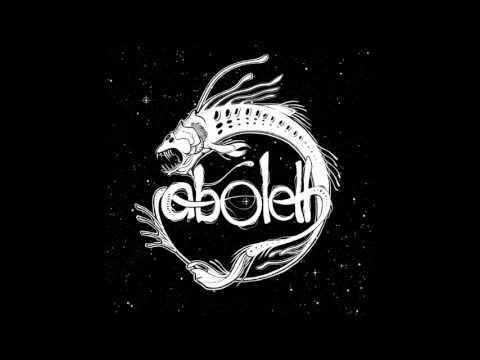 Aboleth - No Good