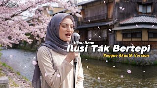 Download lagu Ilusi Tak Bertepi - Hijau Daun (Reggae Akustik Cover) | Cover by KevLa mp3 Download lagu Ilusi Tak Bertepi - Hijau Daun (Reggae Akustik Cover) | Cover by KevLa mp3
